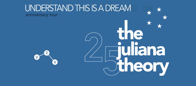The Juliana Theory 25 Year Anniversary Tour